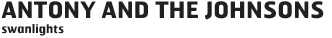 antony title2 Antony and the Johnsons